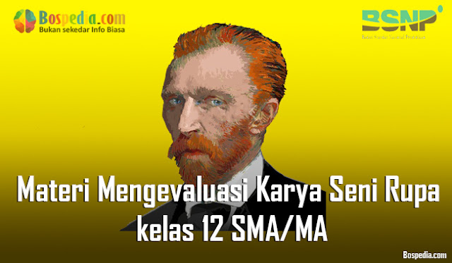 Materi Mengevaluasi Karya Seni Rupa