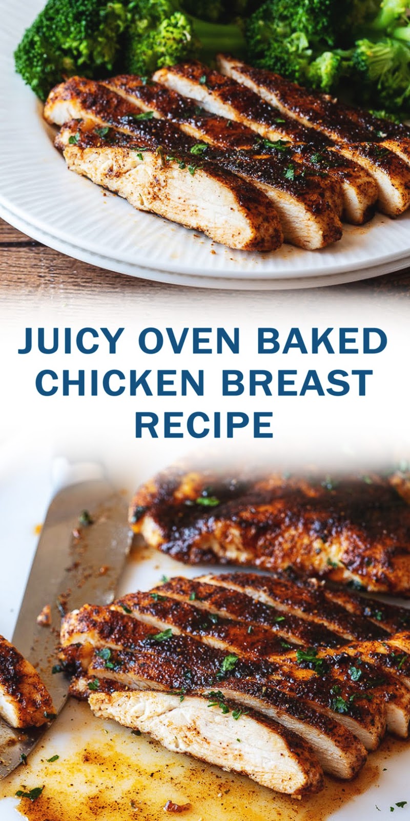 JUICY OVEN BAKED CHICKEN BREAST RECIPE