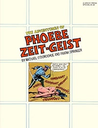 The Adventures of Phoebe Zeit-Geist Comic