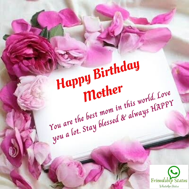 50+ Best Birthday Wishes for Mother | Birthday Wishes for Your Mom