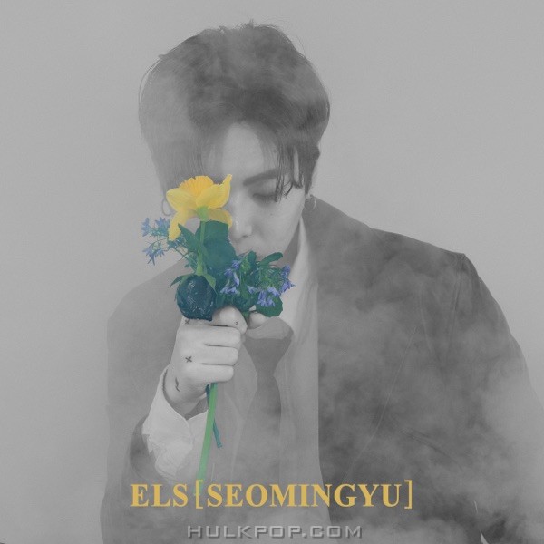 SEOMINGYU – ELS [SEOMINGYU] – EP