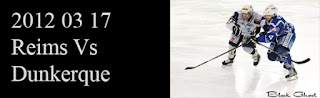 http://blackghhost-sport.blogspot.fr/2012/03/2012-03-17-hockey-d1-reims-vs-dunkerque.html