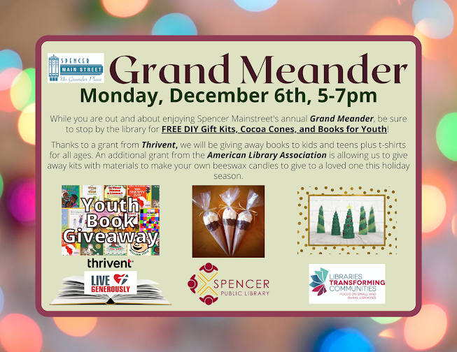 News at Spencer Public Library Grand Meander Happenings