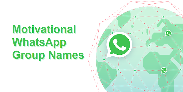 60+ Motivational WhatsApp Group Names