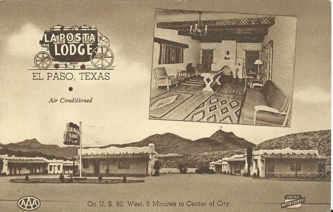 On The Road Again La Posta Lodge El Paso Texas