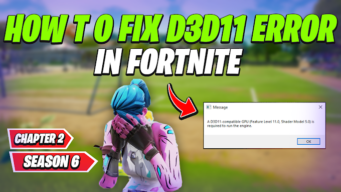 A d3d11-compatible gpu (feature level 11.0 shader model 5.0) is required to run the engine Fortnite