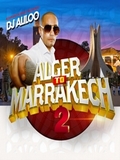 Dj Aliloo-Alger to Marrakech Vol.2 2019