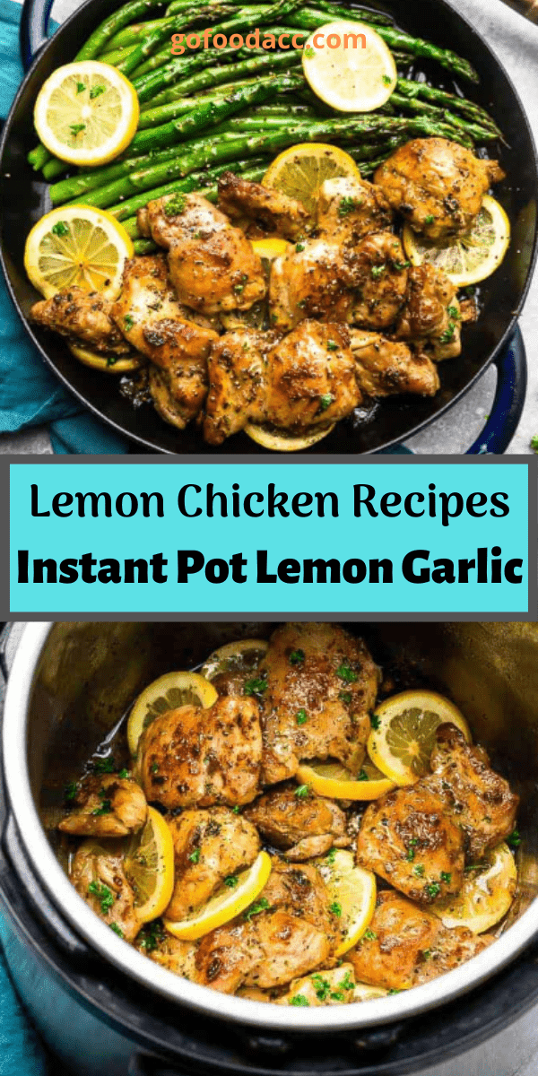 Instant Pot Lemon Garlic Chicken Chicken Recipes