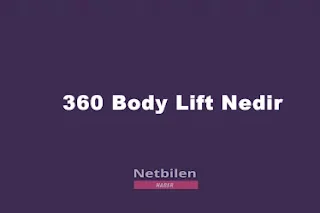 body lift estetik ne demek