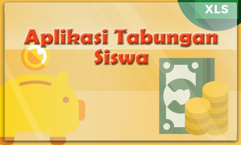 Aplikasi Tabungan Sekolah Excel Free Download Aplikasi Tabungan Sekolah Excel Free Download