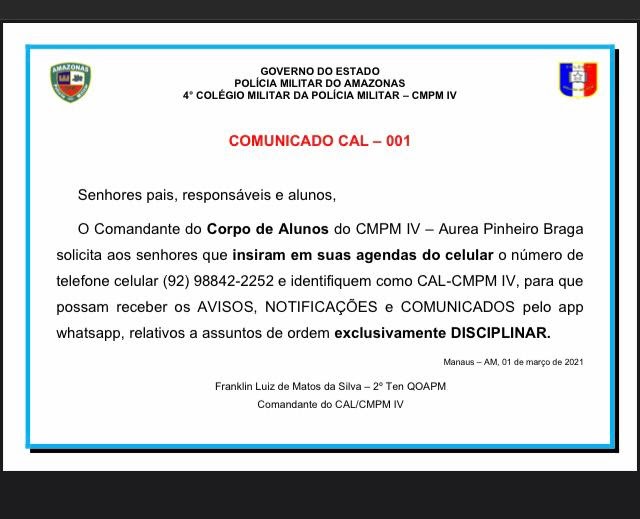 COLÉGIO MILITAR DA POLÍCIA MILITAR CMPM IV/PMAM Comunicado do Corpo de Alunos /CMPM IV COLÉGIO MILITAR DA POLÍCIA MILITAR CMPM IV/PMAM Comunicado do Corpo de Alunos /CMPM IV