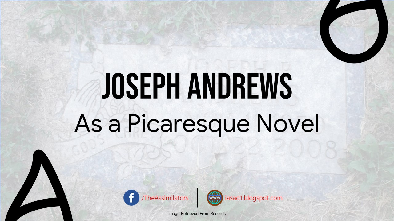 Joseph Andrews as a Picaresque Novel