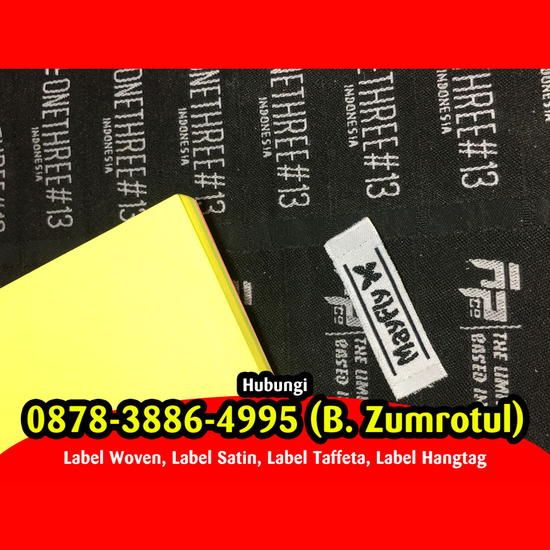  Pembuatan Label Woven Pacitan, Pembuatan Label Baju Pacitan,  Pembuatan Label Kaos Pacitan,  Pembuatan Label Hangtag Pacitan,  Pembuatan Label Satin Pacitan,  Pembuatan Label Hijab Pacitan,  Pembuatan Label Kulit Pacitan,  Pembuatan Label Piterban Pacitan,  Pembuatan Label Karet Pacitan,  Pembuatan Label Tenun Pacitan
