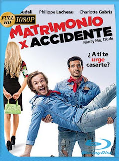 Matrimonio x Accidente (2017)​ HD [1080p] Latino [GoogleDrive] SXGO