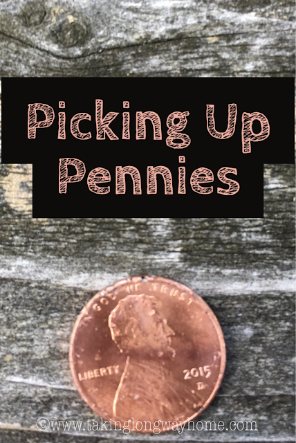 Picking Up Pennies