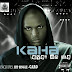New : Kaha - Gimme Sumtin (Download Link Included)