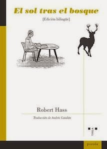 El sol tras el bosque, de Robert Hass (Trea, 2014)