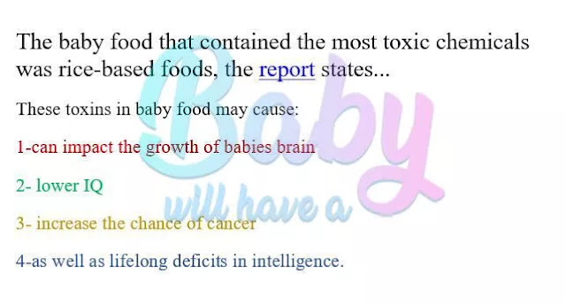 These toxins in baby food may cause: These toxins in baby food may cause: