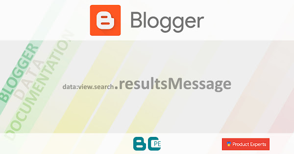 Blogger - data:view.search.resultsMessage