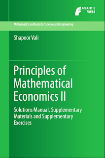 Principles of Mathematical Economics II :Solutions Manual, Supplementary Materials and Supplementary Exercises