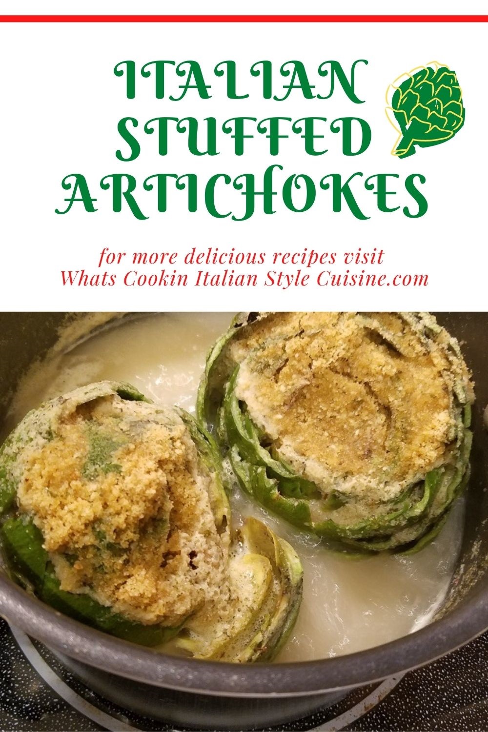 Italian Stuffed Artichokes What's Cookin' Italian Style Cuisine