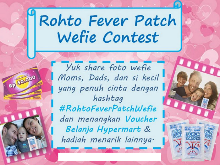 Kontes Wefie Rohto Fever Patch Berhadiah Voucher Hypermart 1 Juta Kontes Wefie Rohto Fever Patch Berhadiah Voucher Hypermart 1 Juta