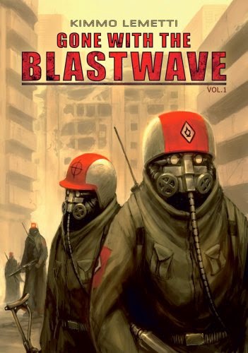 Gone With the Blastwave 隨爆而逝
