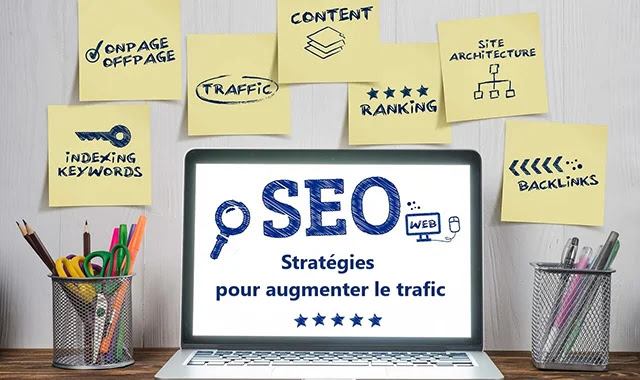 SEO SEO : Stratégies efficaces pour augmenter le trafic