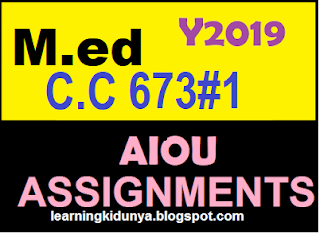 AIOU Solved Assignments 1 Code 673 Spring 2019