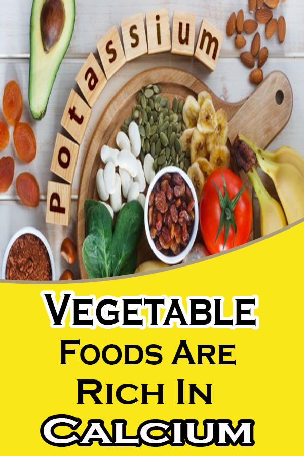 Vegetable foods rich in calcium