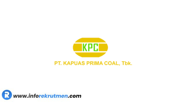 Rekrutmen PT. Kapuas Prima Coal, Tbk April 2021