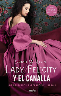 Lady Felicity y el canalla- Sarah MaClean PDF GRATIS