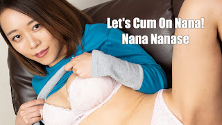 Let’s Cum On Nana Nanase