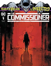 The Infected: The Commissioner