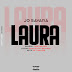 DOWNLOAD MP3 : Jo Savara - Laura [ 2020 ]