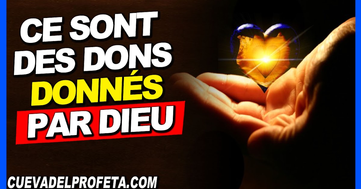 Ce sont des dons donnés par Dieu Mensajes de William Branham