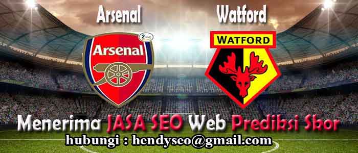 prediksi skor arsenal vs watford prediksi skor arsenal vs watford