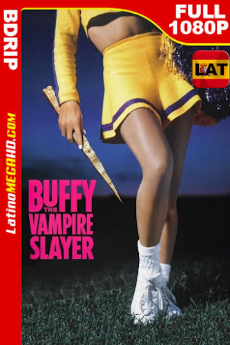 Buffy, la caza vampiros (1992) Latino HD BDRip 1080P (1992)