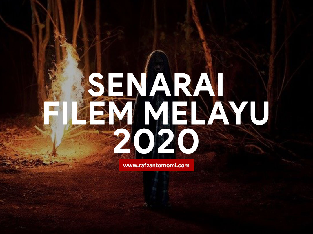 Senarai FIlem Melayu 2020