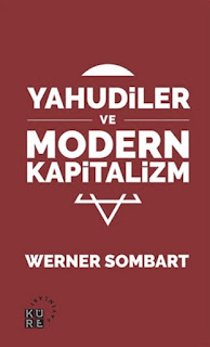 Yahudiler ve Modern Kapitalizm Yahudiler ve Modern Kapitalizm