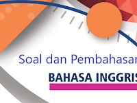 Soal dan Pembahasan Materi Pedagogik Mata Pelajaran Bahasa Inggris MTs dan MA Persiapan AKG