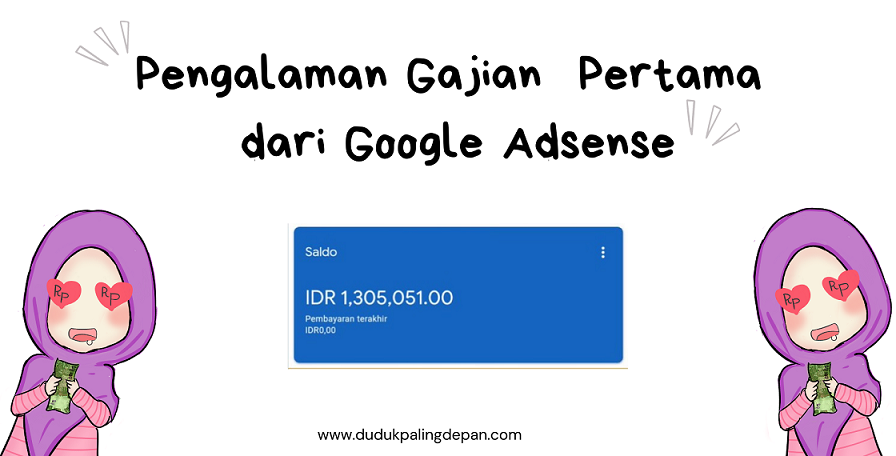 Gajian Pertama Rp20 Juta: Mimpi Manis atau Bencana Adsense?