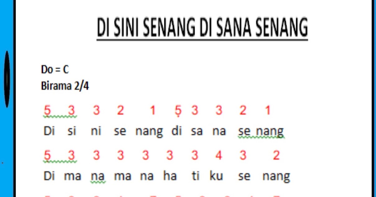 Not Angka Lagu Di Sini Senang Di Sana Senang