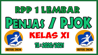 RPP 1 Lembar Lengkap Mata Pelajaran Penjas/PJOK Kelas XI K13 Revisi