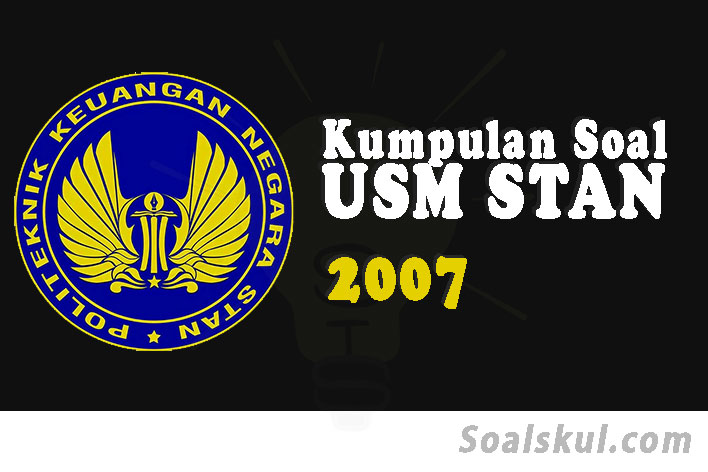 Download Soal Dan Pembahasan Usm Pkn Stan 2007 Soalskul