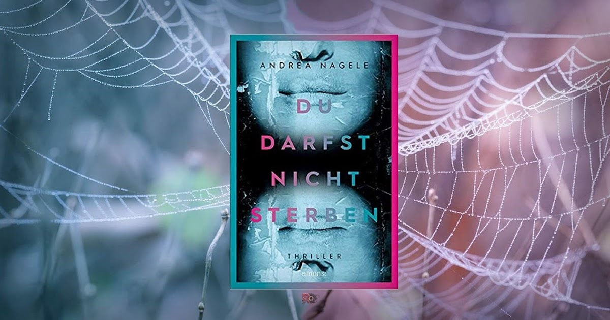 Recensio Andrea Nagele Du darfst nicht