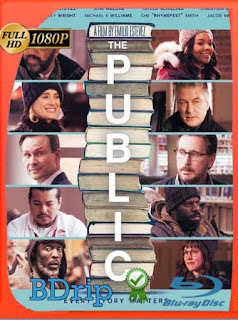 The Public (2018) BDRip [1080p] Latino [GoogleDrive] SXGO