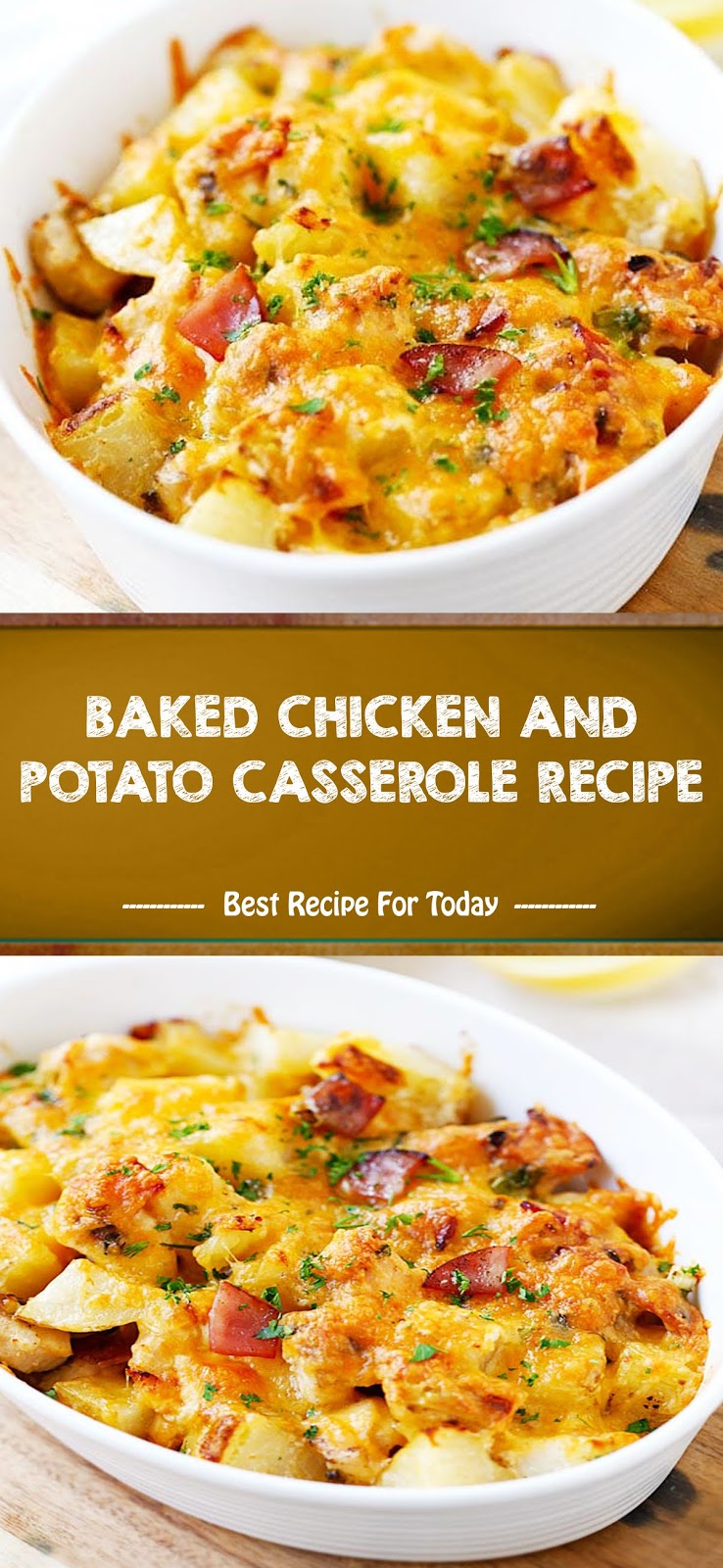 BAKED CHICKEN AND POTATO CASSEROLE RECIPE thepinspopular10