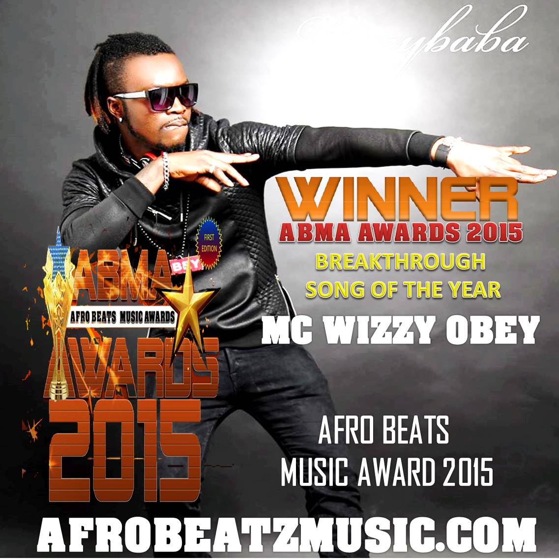 Afrobeatzmusic Com Abma Awards 15 Breakthrough Song Of The Year Obey By Mc Wizzy