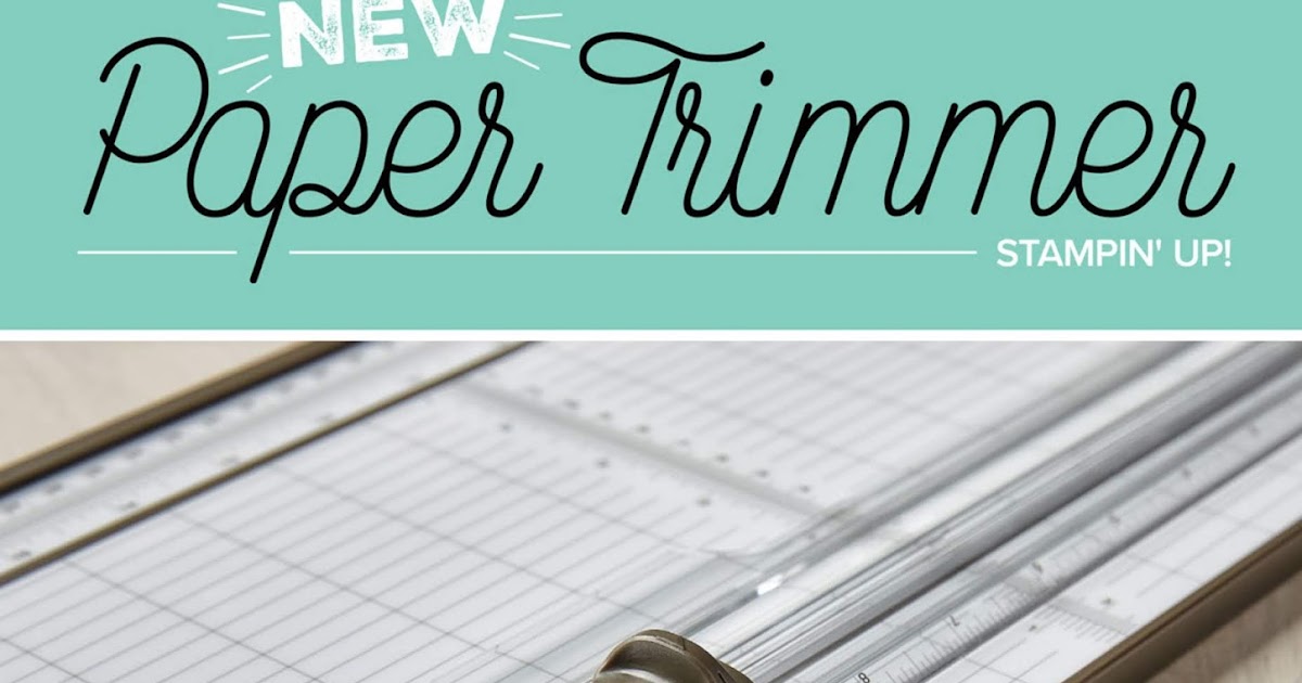 Bags That One! Stampin' Up! New Paper Trimmer available now!